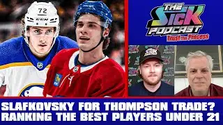 Slafkovsky For Thompson? Ranking The Best Players Under 21 - Trust The Process #18