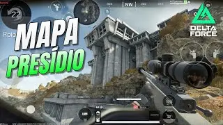 DELTA FORCE MOBILE - EXPLORANDO O NOVO MAPA PRESÍDIO