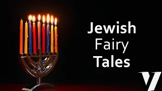 Jewish Fairy Tales - Fireside Fairytales - #ChillStream