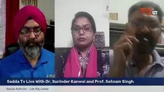 News Roots Live- Dr. Surinder Kanwal and Simran Singh USA