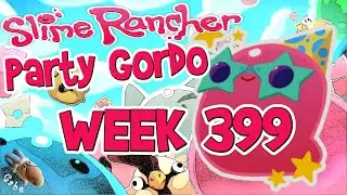 Slime Rancher Party Gordo Week 399 &ndash; All Ornament Drops & Location (Jan 9&ndash;11, 2026)