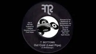 T Bottoms - Out Cold (Lead Pipe) [FNR] 2010 Cinematic Funk 45