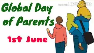 Global day of Parents 2021/ Global Day of Parents quotes/Theme of Global day of Parents
