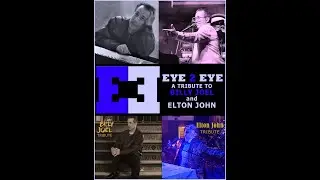 Eye 2 Eye Billy Joel and Elton John Tribute Show