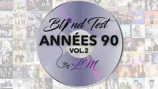 BlindTest sp&eacute;cial 90's vol.2 (60 extraits)