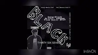 Xanman - &ldquo;Black&rdquo;