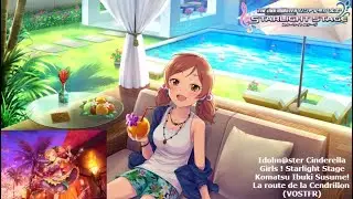 Idolm@ster Cinderella Girls ! Starlight Stage - Susume! Cinderella Road de Komatsu Ibuki - VOSTFR