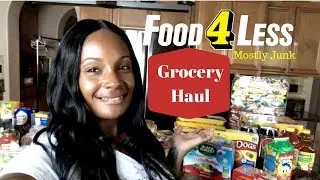 Food 4 Less Grocery Haul