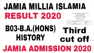 JMI BA(Hons) History Result 2020, 3rd cut off 2020 || Jamia ba history Result 2020