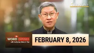 The Word Exposed with Cardinal Luis Antonio Tagle | February 8, 2026