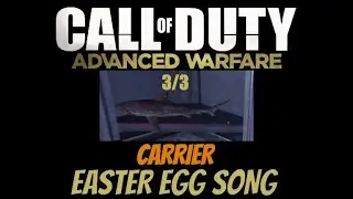 CARRIER - EASTER EGG MUSIC GUIDE IN ADVANCED WARFARE EXO ZOMBIES