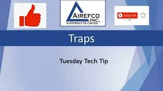 Traps in Refrigeration Lines