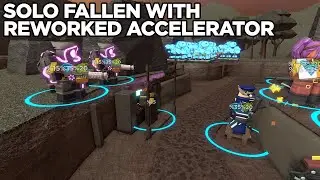 SOLO FALEN WITH REWORKED ACCELERATOR || Tower Defense Simulator