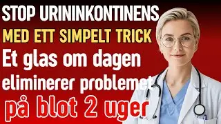 Dr. Anna Mikkelsen afsl&oslash;rer: Selv i 80'erne forsvinder urininkontinens fuldst&aelig;ndigt