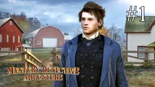 Mystery Detective Adventure ➤ ПРОХОЖДЕНИЕ #1 ➤ Дело №1: Странные события в деревне