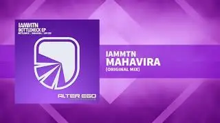iamMTN - Mahavira [Progressive / Trance]