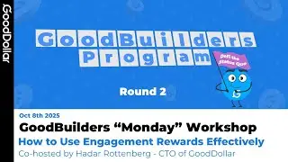 GoodBuilders Monday Workshop: How to Use Engagement Rewards Effectively, With Hadar Rottenberg
