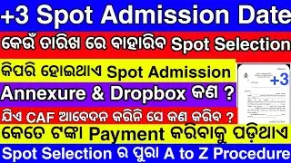 +3 Spot Admission Apply Process - Spot Admission BA/BCOM/BSC Apply Process - Spot Admission Date