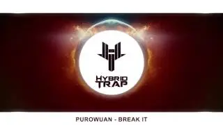 PuroWuan - Break It