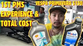 1ST PMS EXPERIENCE & TOTAL COST | VESPA PRIMAVERA S150
