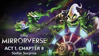 Disney Mirrorverse - Act 1, Chapter 8: Stellar Surprise