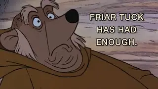 Friar Tuck is the Best Part of Robin Hood