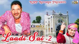 Laadi Sai | Latest Song 2024 | Raj Hans Pathankot | RHP Records