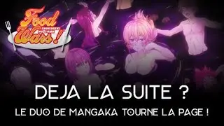 UNE SUITE APRES FOOD WARS ?
