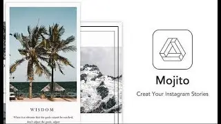 #MOJITO #STORYART #FULLPACK NEW VERSION 2019, ALL TEMPLATE UNLOCKED