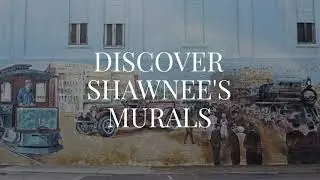 Discover Shawnee's Murals  |  Visit Shawnee, OK