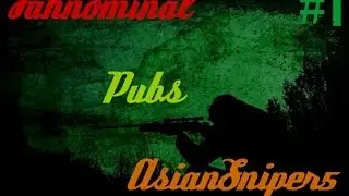 Fahnominal & AsianSniper5 Pub