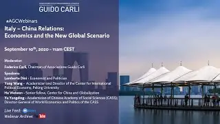 Webinar Italy &ndash; China Relations: Economics and the New Global Scenario