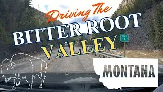Driving Through Yellowstone Country: Montana's Bitterroot Valley