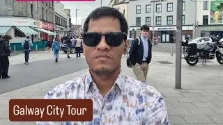 Galway City Tour Ireland, Study, Jobs, Opportunities in Ireland