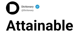 Attainable Meaning In English