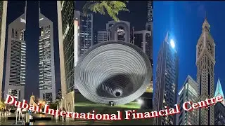 WALKING TOUR (DIFC) DUBAI INTERNATIONAL | FINANCIAL CENTRE