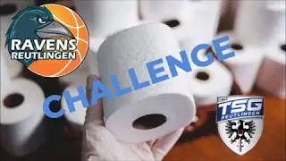 TSG Reutlingen Ravens - Klopapier Challenge 2020