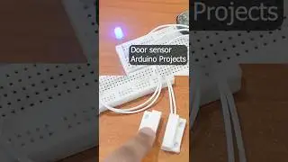 Arduino projects with door sensor. Full tutorial with code on channel. #arduinoproject #diy #iot