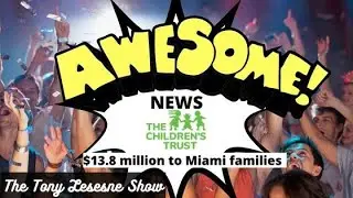Children Trust  to provide 13.8 Million to assist Miami families