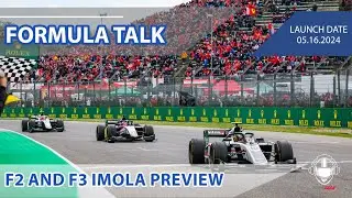 Formula Talk - 2024 F2 & F3 Imola Preview