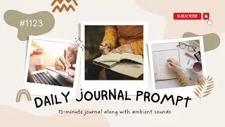 Daily Journal Prompt No. 1123