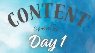 Content creator day 1...!! 