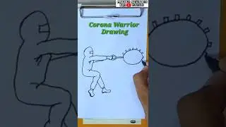 How to Draw Corona Warrior Drawing | #Shorts#CoronaVirus#Youtuber#Youtubecreator#viralvideo#Draw