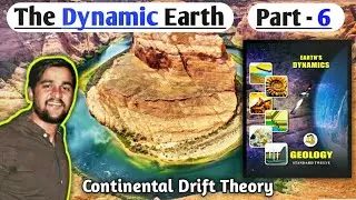 Chapter 1 The Dynamic Earth Class 12 Geology Maharashtra Board 12th Geology continental Drift Theory