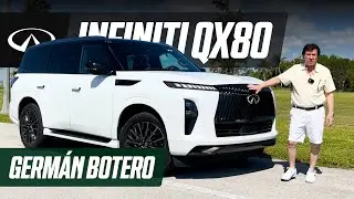 2026 Infiniti QX80 con Germ&aacute;n Botero