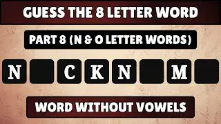 Guess the 8-Letter Word 🤔💥 Part 8 | Hidden Word Challenge