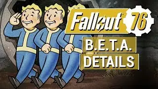 FALLOUT 76: B.E.T.A. Coming in October And Why I'm NOT Worried!!