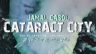 Jamal Gasol - Cataract City/Superior Man [Official Video]