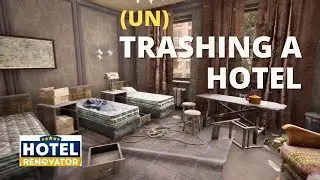 HOTEL RENOVATOR - Lobby & Room 101 Before/After Walkthrough (no talking)
