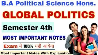 DU SOL | Sem- 4th | Global Politics |   | Most Important Question & Answers | 2023 Session